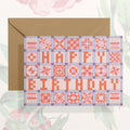 Happy Birthday (Patchwork Quilt) Card | Birthday Card