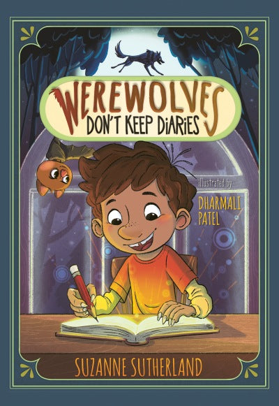 Werewolves Don't Keep Diaries by Suzanne Sutherland