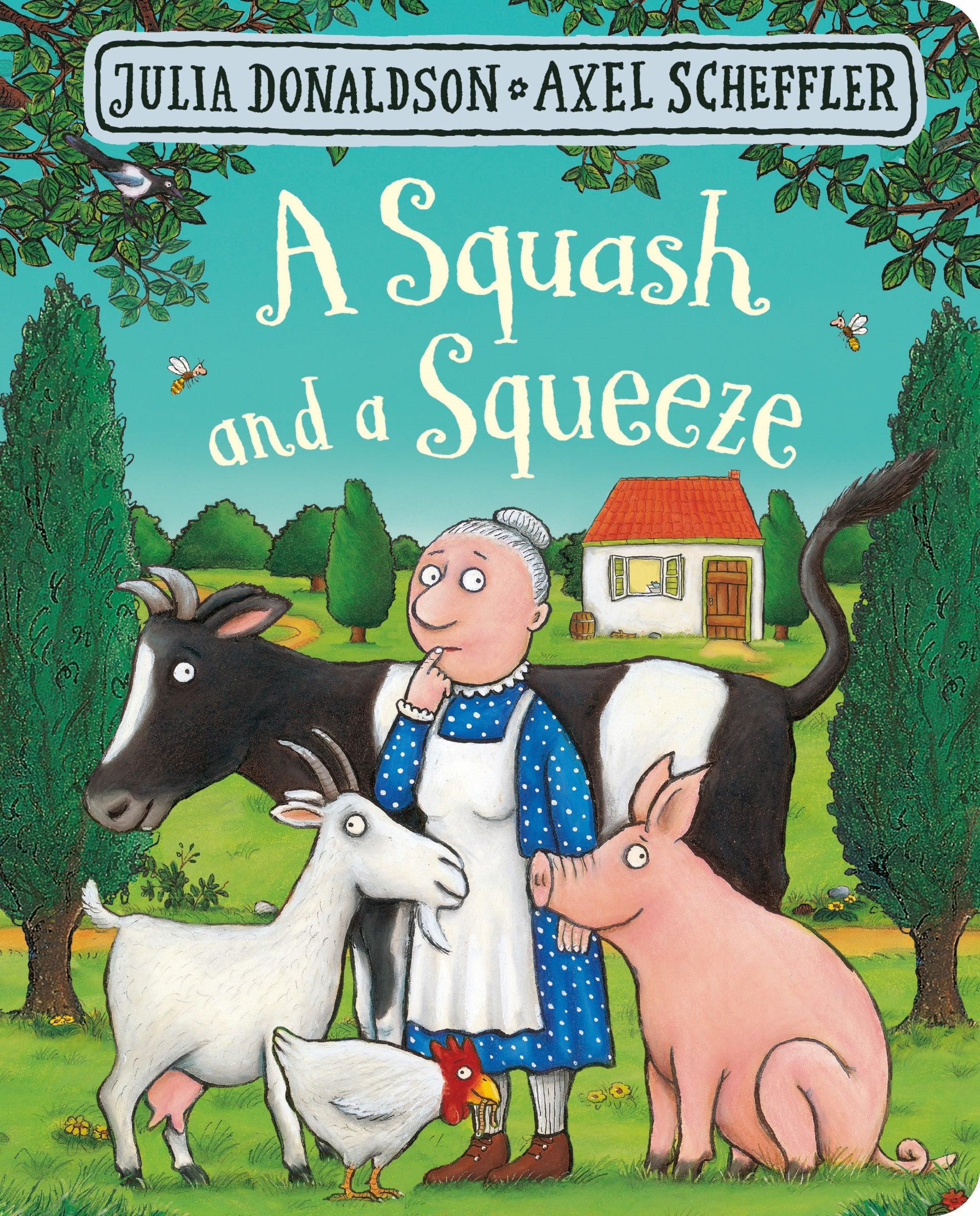 A Squash and a Squeeze by Julia Donaldson — Board Book