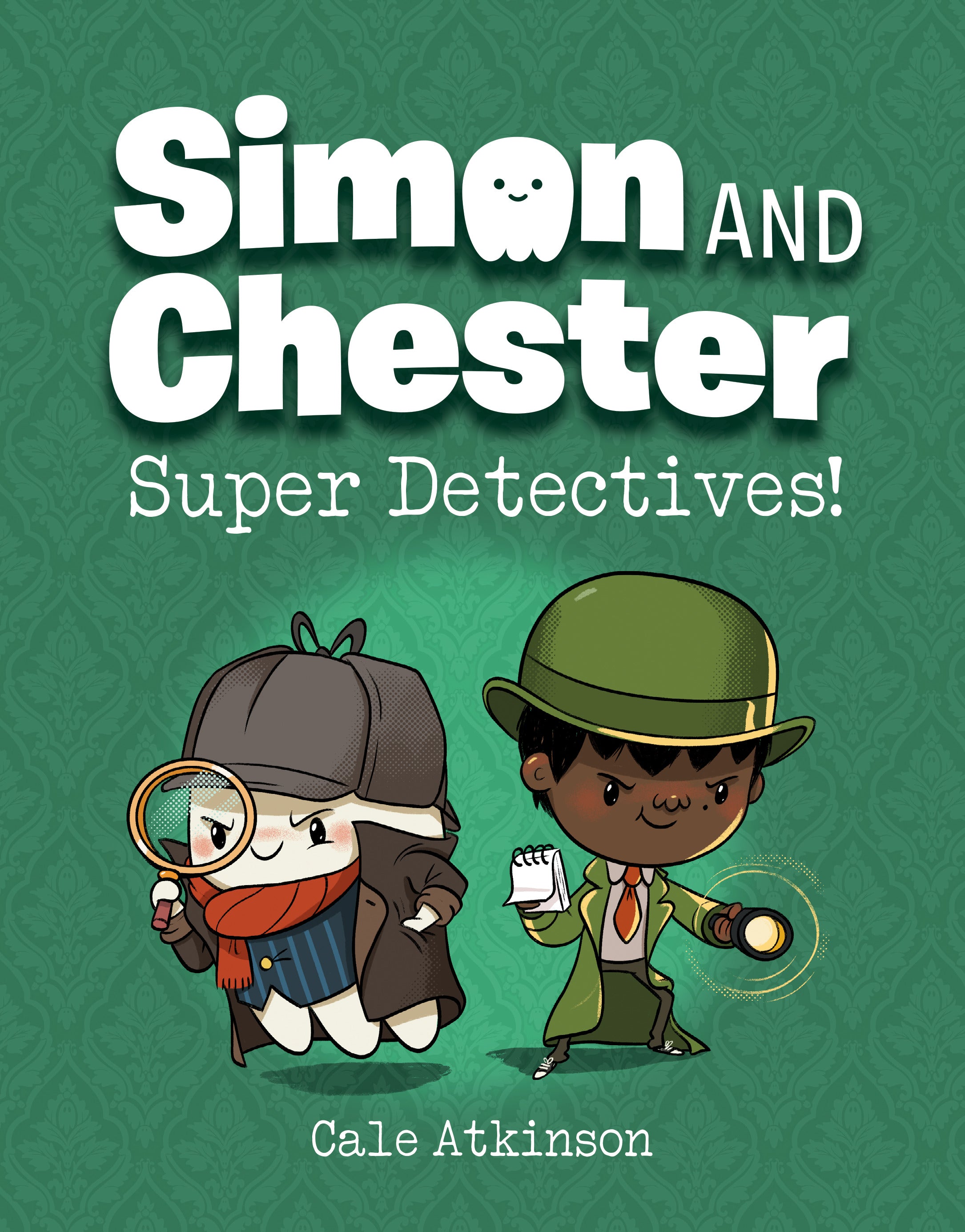 Super Detectives! (Simon and Chester Book #1) by Cale Atkinson (CA) — Paperback