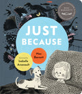 Just Because by Mac Barnett — Board Book