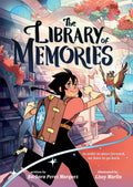 The Library of Memories (A Graphic Novel) by Barbara Perez Marquez — Paperback