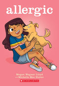 Allergic: A Graphic Novel by Megan Wagner Lloyd — Paperback