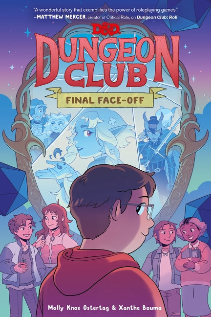Dungeons &amp; Dragons: Dungeon Club: Final Face-off by Molly Knox Ostertag — Paperback