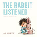 The Rabbit Listened by Cori Doerrfeld — Hardback