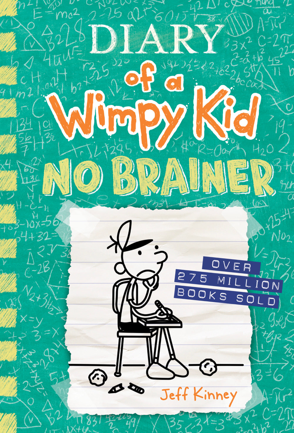 No Brainer by Jeff Kinney — Hardback