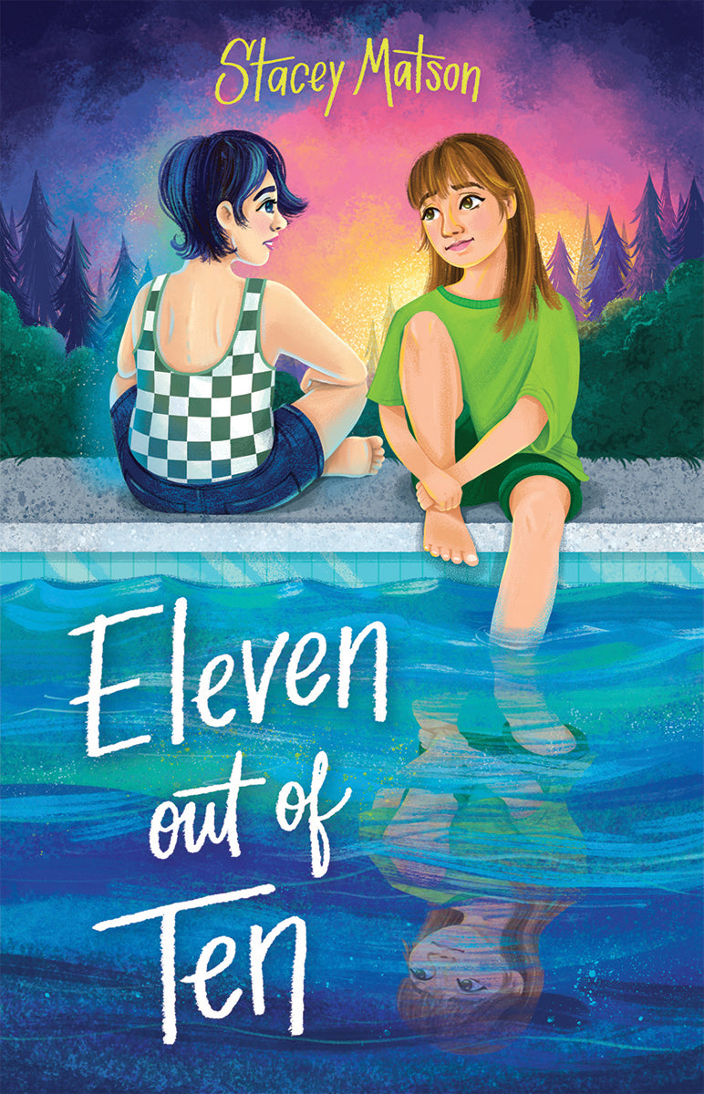 Eleven Out of Ten by Stacey Matson (CA) — Paperback