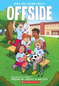Offside: A Graphic Novel by Christina Diaz Gonzalez — Paperback