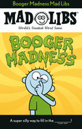 Booger Madness Mad Libs