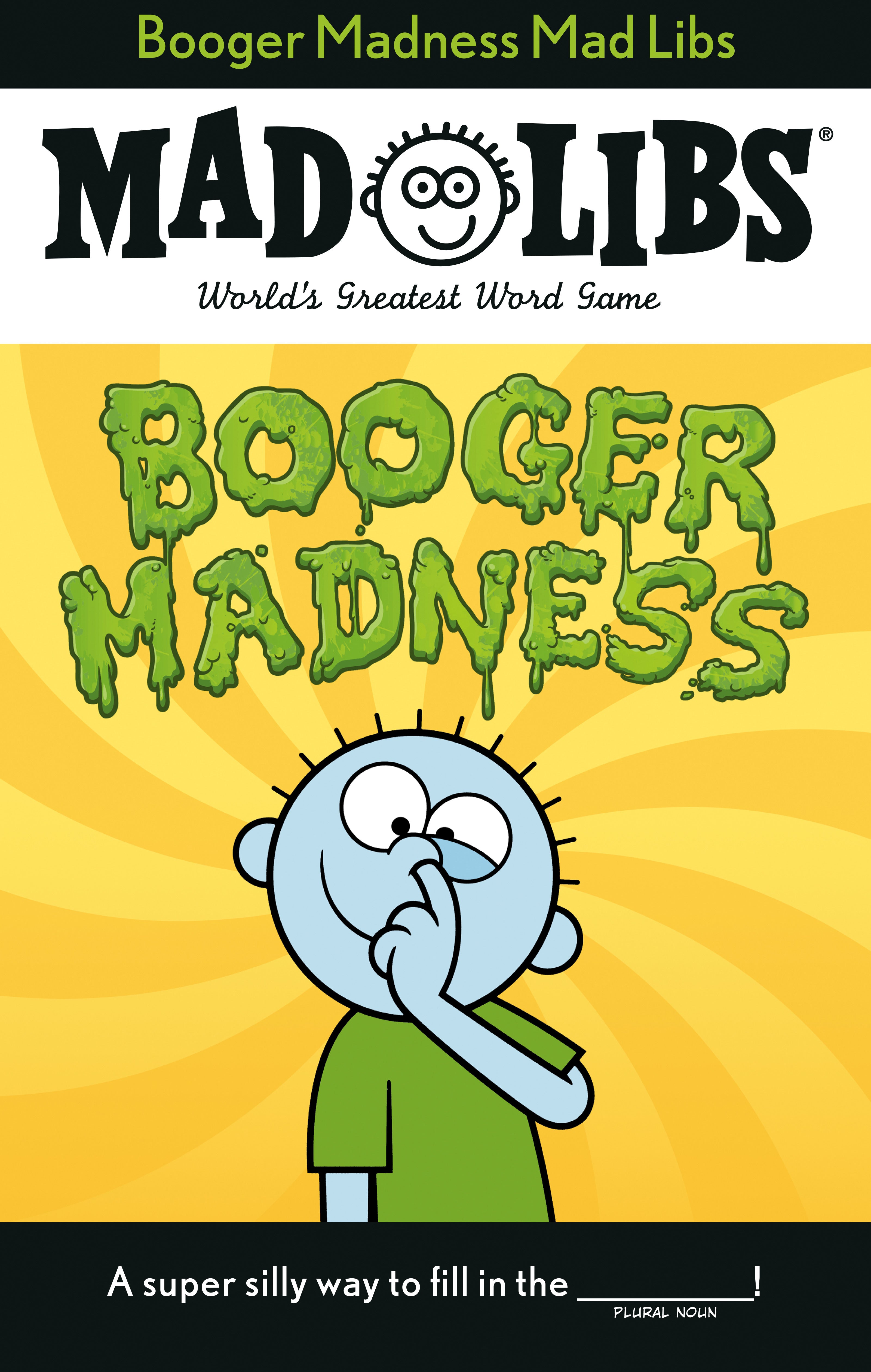 Booger Madness Mad Libs