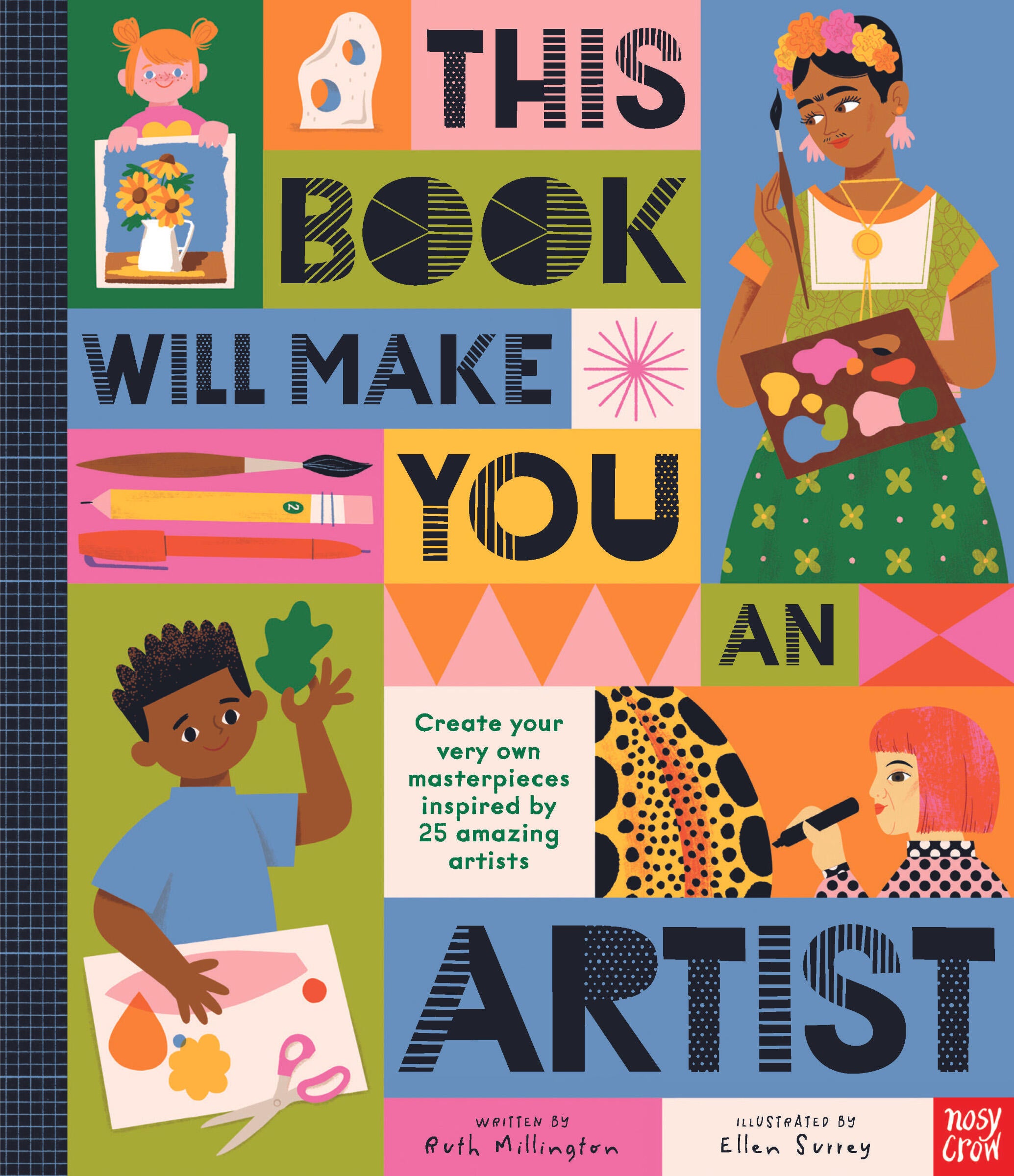 This Book Will Make You An Artist by Ruth Millington — Hardback