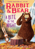 Rabbit &amp; Bear: A Bite in the Night