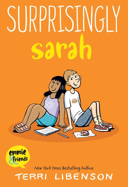 Emmie &amp; Friends: Surprisingly Sarah by Terri Libenson — Paperback