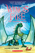 Talons of Power: A Graphic Novel (Wings of Fire Graphic Novel #9) by Tui T. Sutherland — Paperback