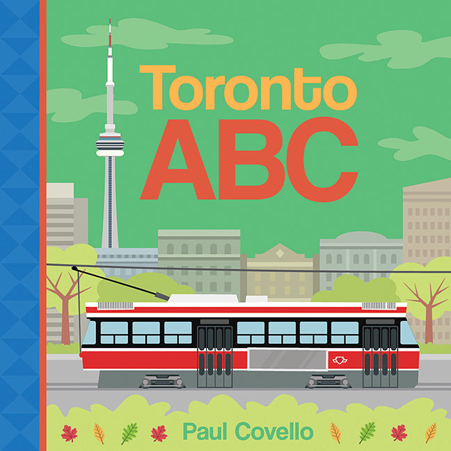Toronto ABC by Paul Covello (CA) — Board Book