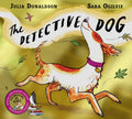 The Detective Dog by Julia Donaldson — Paperback