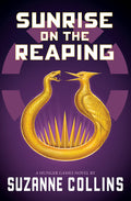 Sunrise on the Reaping (A Hunger Games Novel) by Suzanne Collins — Paperback