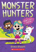 Don't Get Eaten (Monster Hunters #1) by Scott Stuart — Paperback