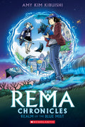 Realm of the Blue Mist: A Graphic Novel (The Rema Chronicles #1) by Amy Kim Kibuishi — Paperback