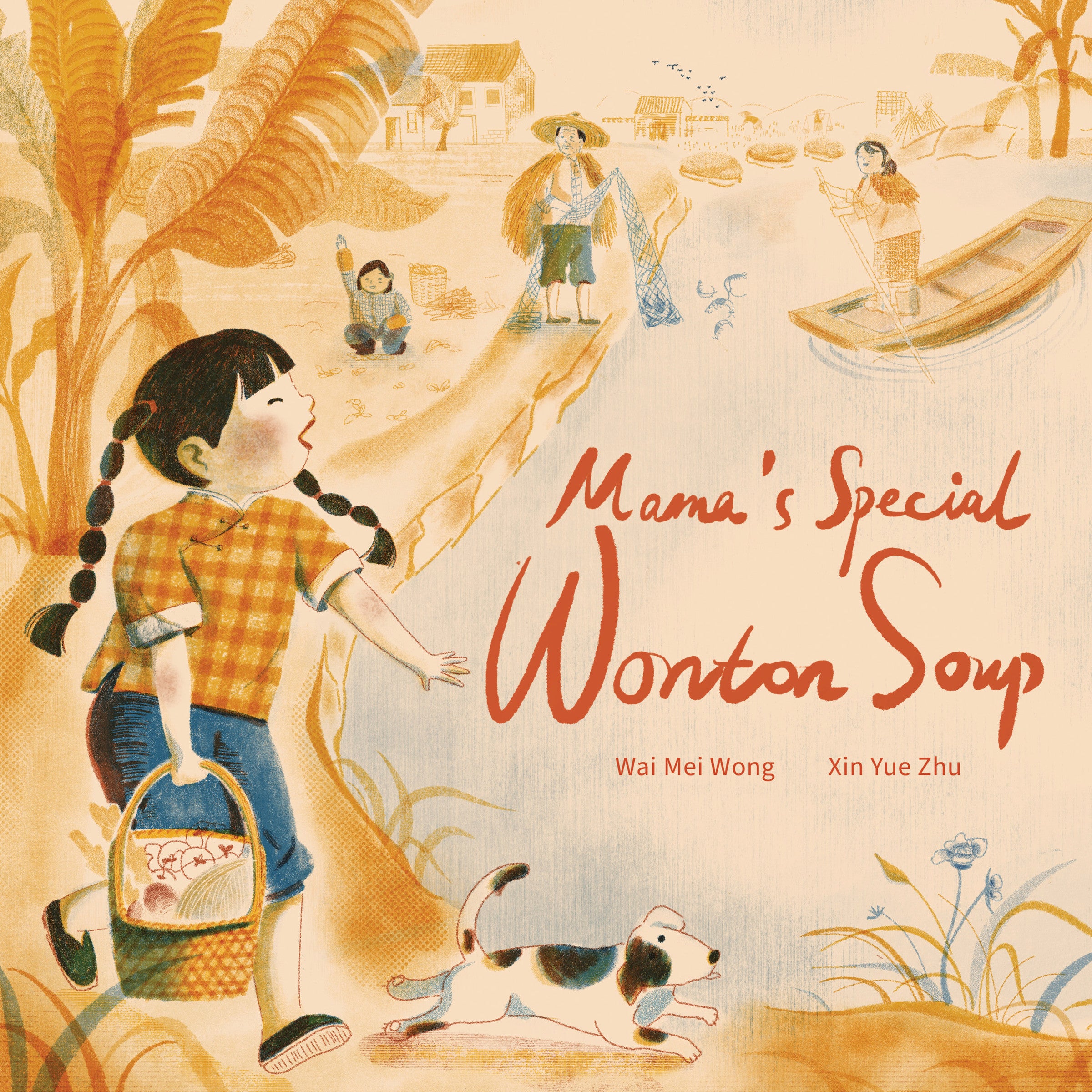 Mama's Special Wonton Soup by Wai Mei Wong — Hardback
