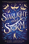 Starlight and Storm by Rachel Greenlaw — Paperback