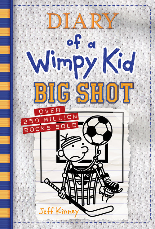 Big Shot by Jeff Kinney — Hardback