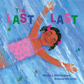 The Last Last by Wendy J. Whittingham (CA) — Hardback