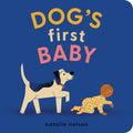 Dog's First Baby by Natalie Nelson — Board Book
