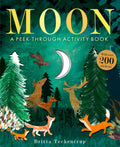 Moon: A Peek-Through Activity Book: With over 200 stickers by Britta Teckentrup — Paperback