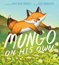 Mungo on His Own by Matthew Burgess — Hardback