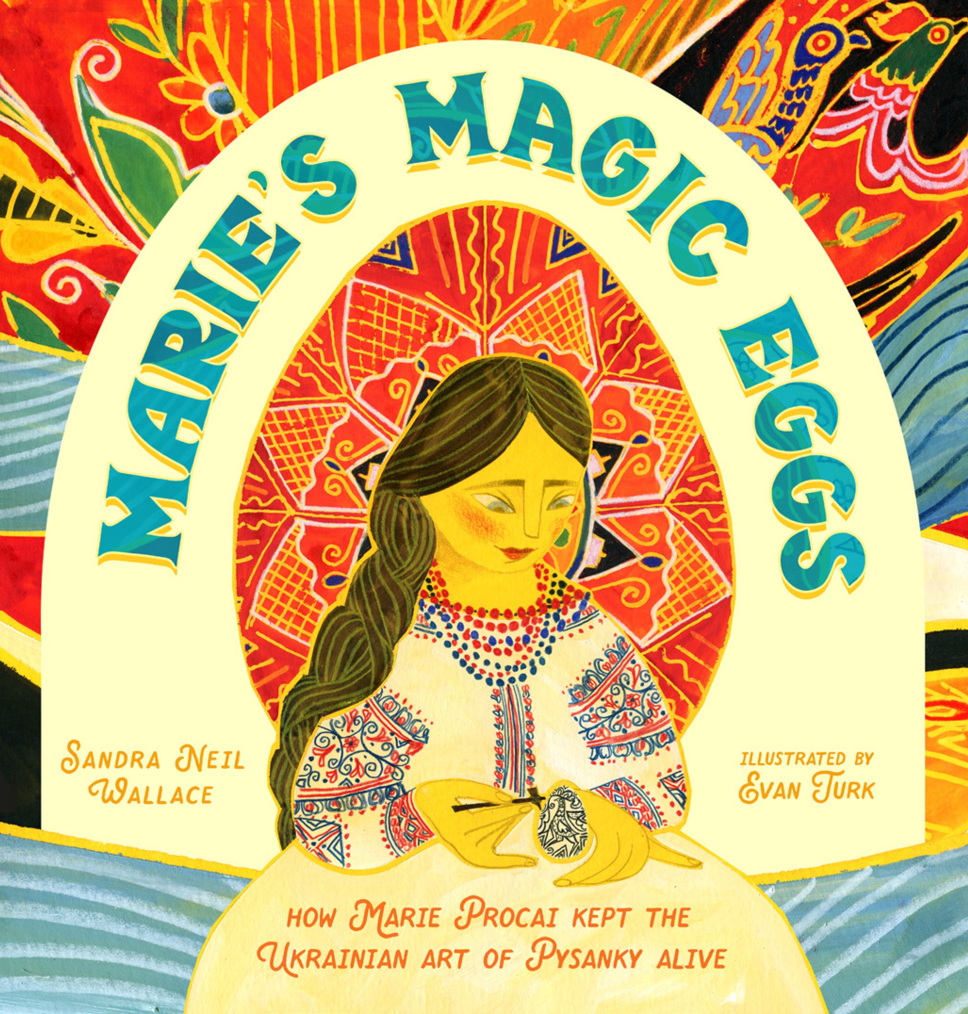 Marie's Magic Eggs by Sandra Neil Wallace — Hardback