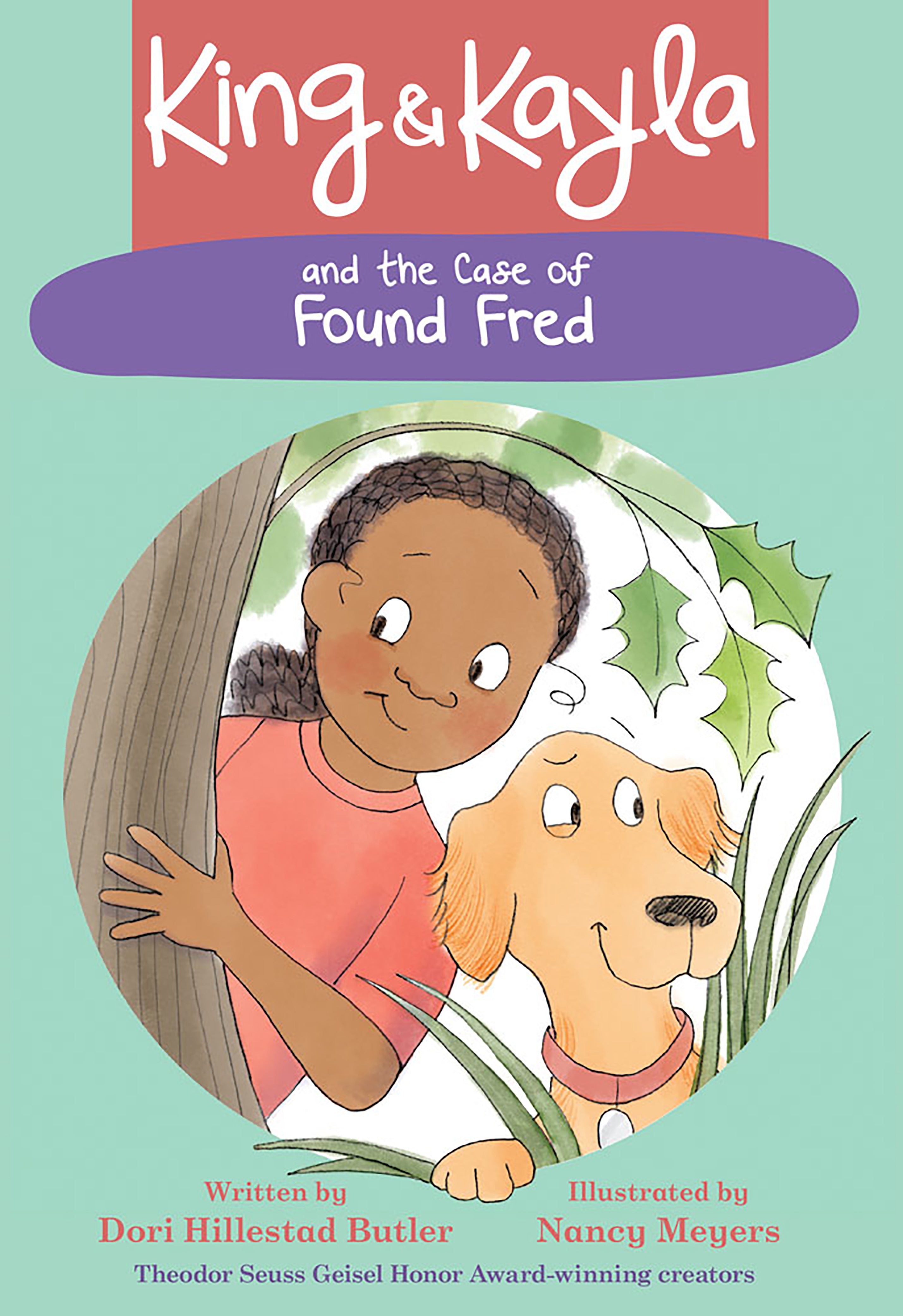 King &amp; Kayla and the Case of Found Fred by Dori Hillestad Butler — Paperback