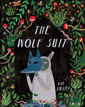 The Wolf Suit by Sid Sharp (CA) — Hardback