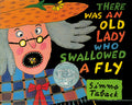 There Was an Old Lady Who Swallowed a Fly by Simms Taback — Hardback