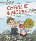 Charlie &amp; Mouse