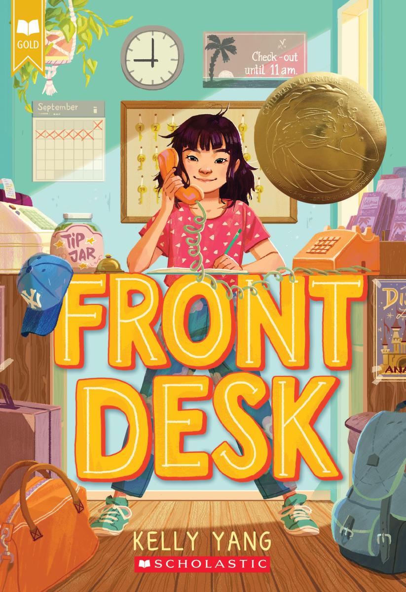Front Desk (Front Desk #1) (Scholastic Gold) by Kelly Yang — Paperback