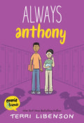 Emmie &amp; Friends: Always Anthony by Terri Libenson — Paperback