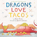 Dragons Love Tacos by Adam Rubin — Hardback