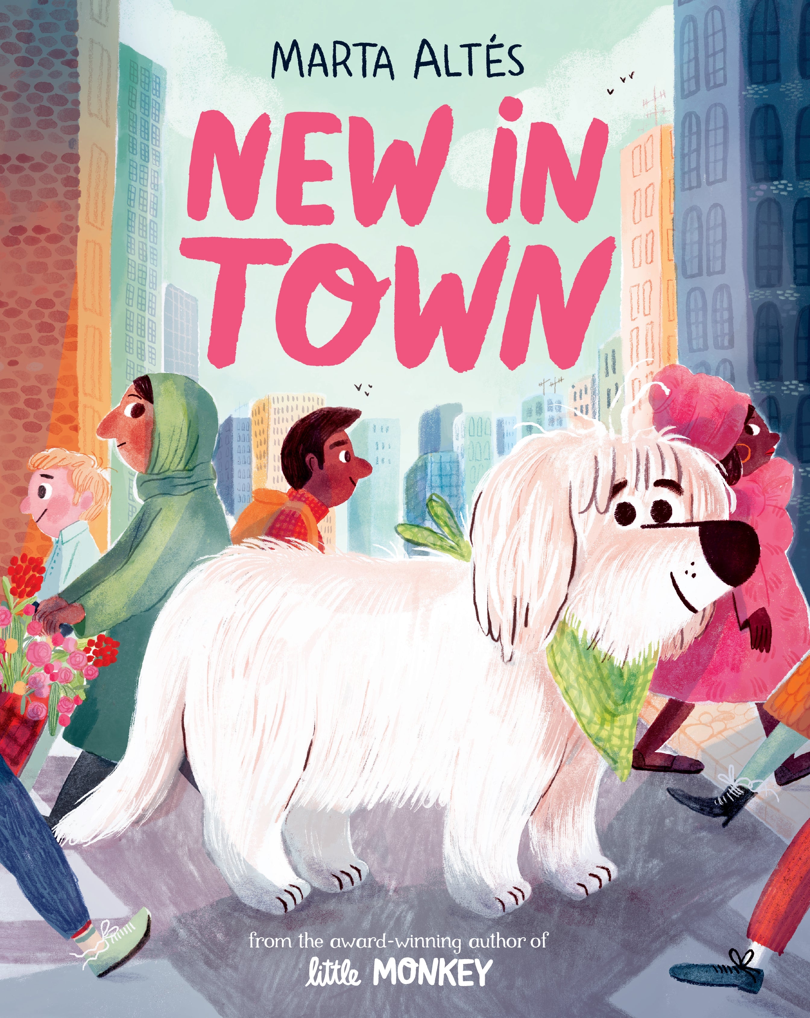 New In Town by Marta Altes — Hardback