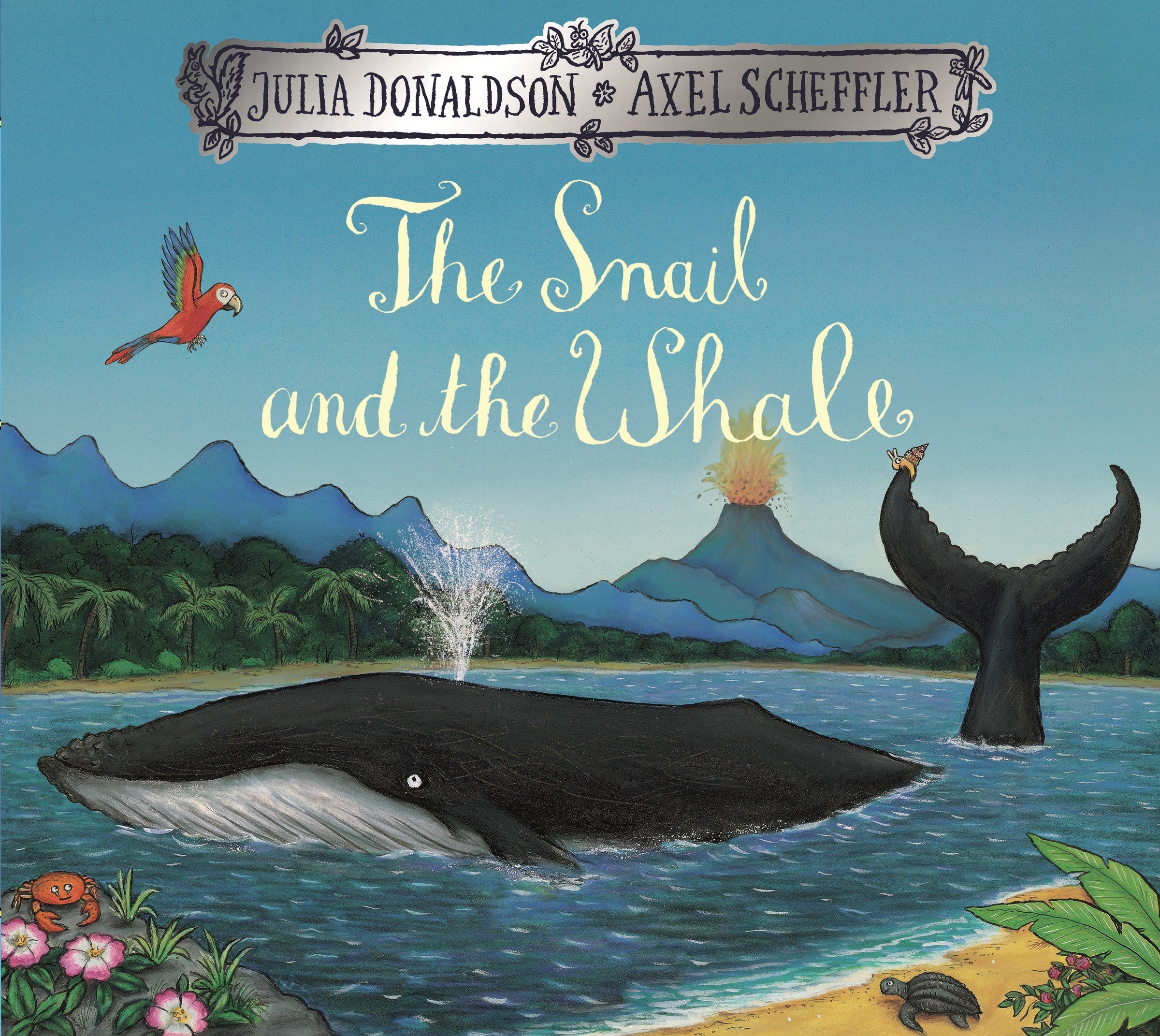 The Snail and the Whale by Julia Donaldson — Paperback