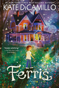 Ferris by Kate DiCamillo — Paperback