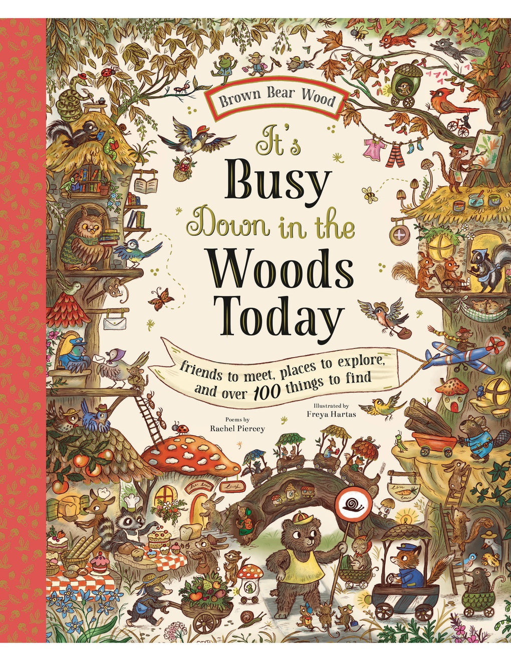 It's Busy Down in the Woods Today by Rachel Piercey — Hardback