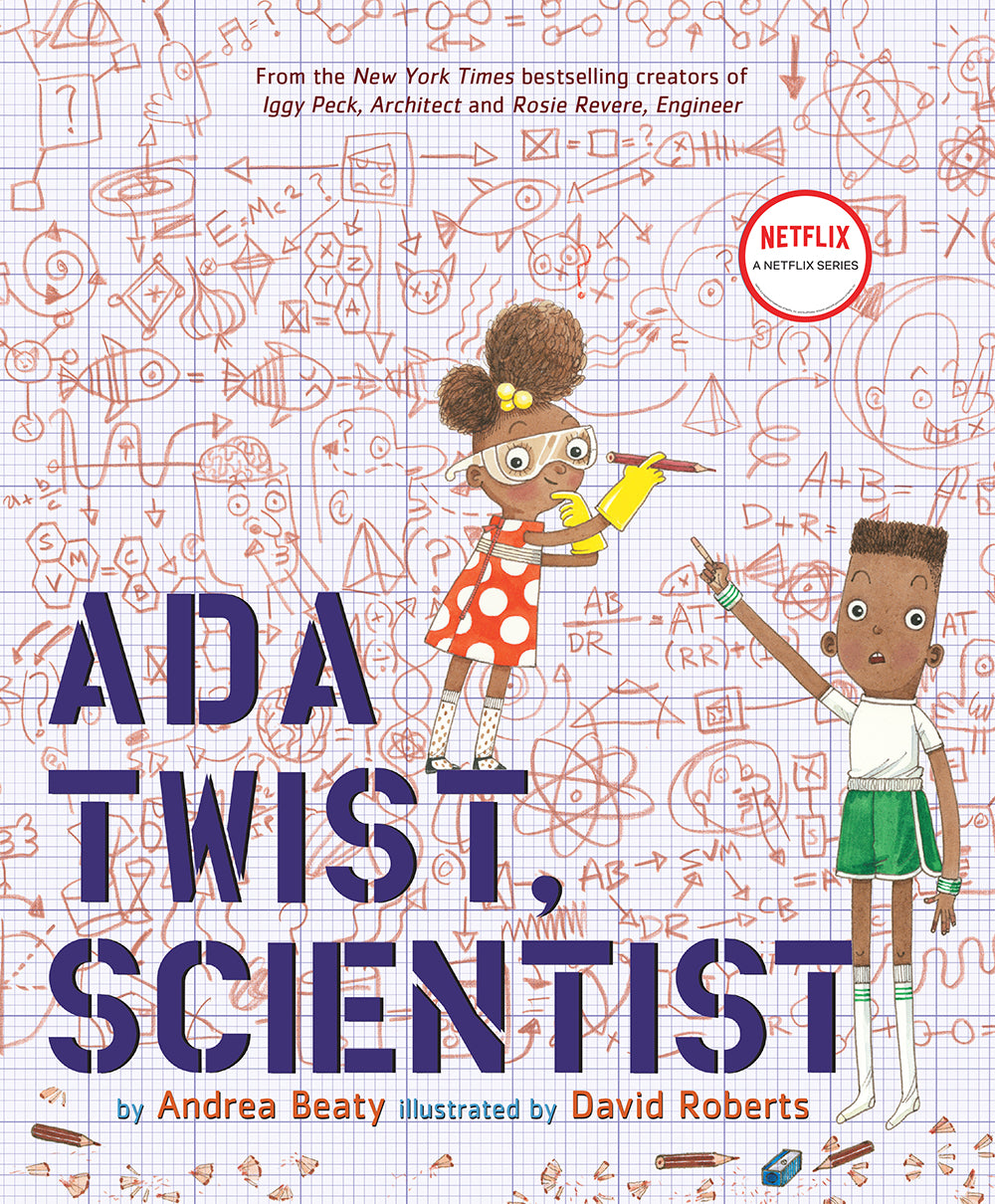 Ada Twist, Scientist by Andrea Beaty — Hardback