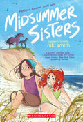 Midsummer Sisters (A Graphic Novel) by Niki Smith — Paperback