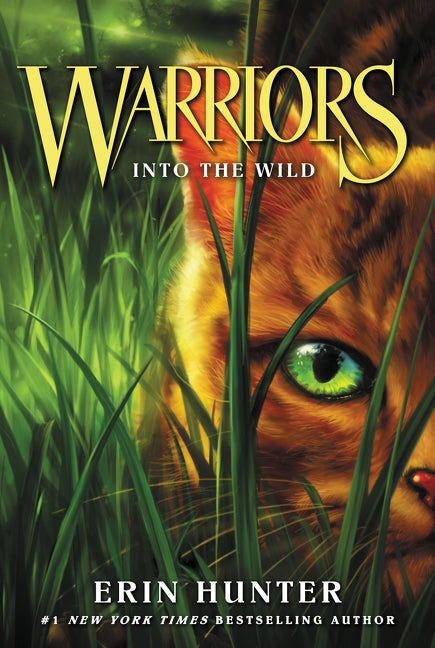 Warriors #1: Into the Wild by Erin Hunter — Paperback