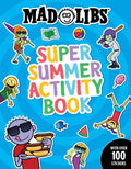 Mad Libs Super Summer Activity Book by Gabriella DeGennaro — Paperback