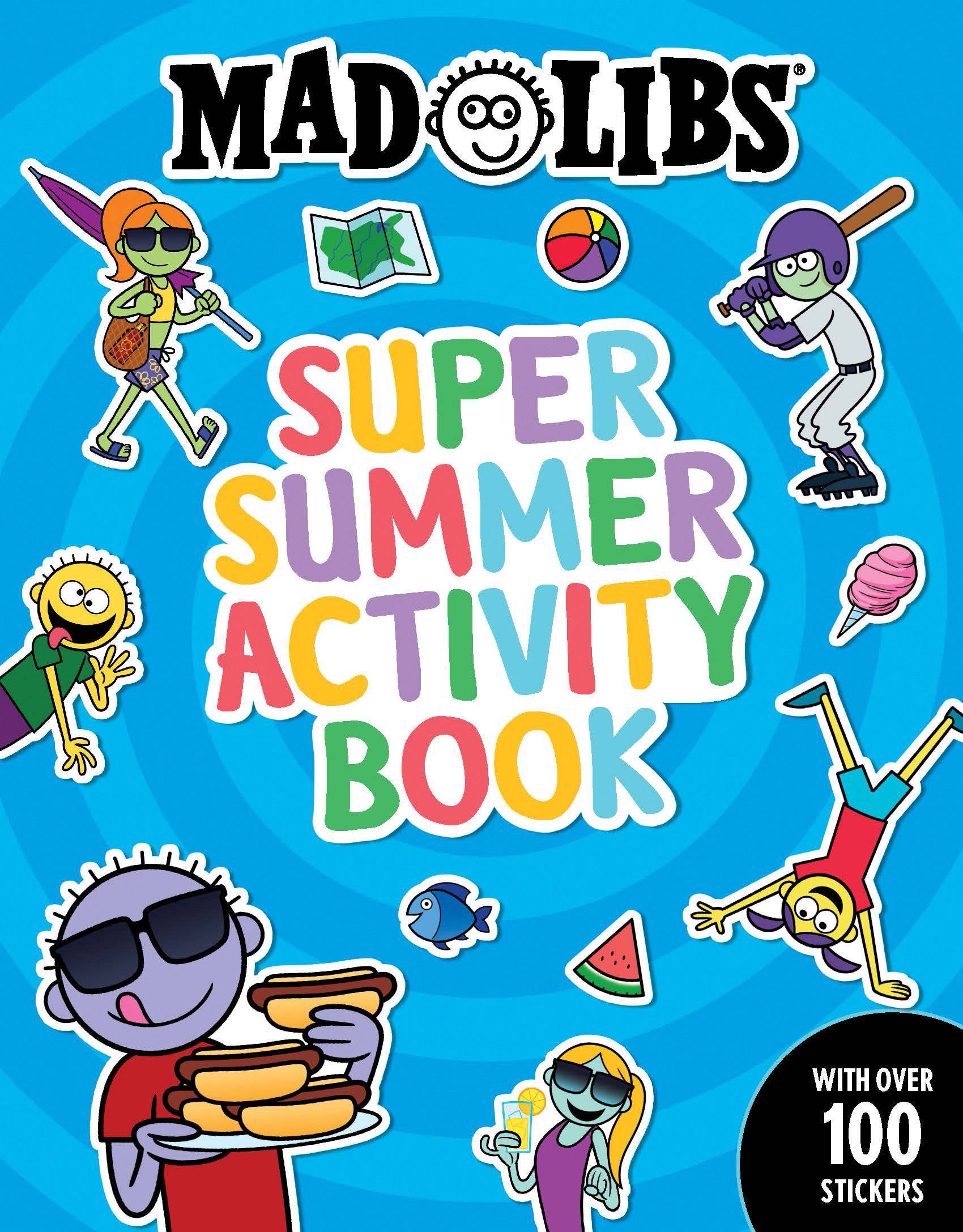 Mad Libs Super Summer Activity Book by Gabriella DeGennaro — Paperback
