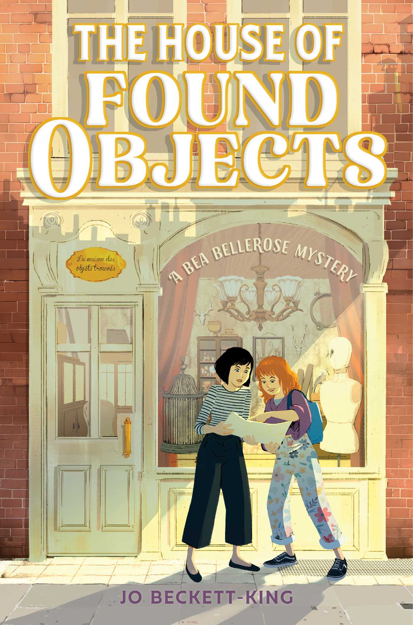 The House of Found Objects by Jo Beckett-King — Paperback