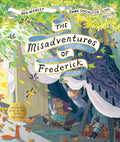 The Misadventures of Frederick by Ben Manley — Paperback