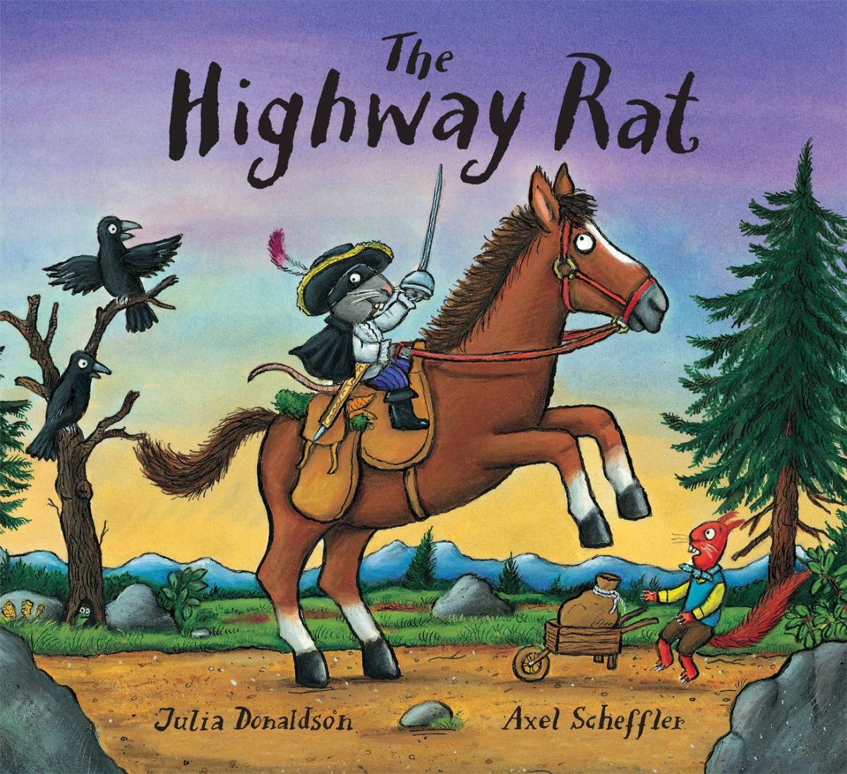 The Highway Rat by Julia Donaldson — Hardback